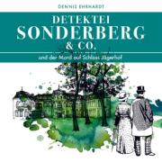 Sonderberg & co - und der Mord auf Schloss Jägerhof